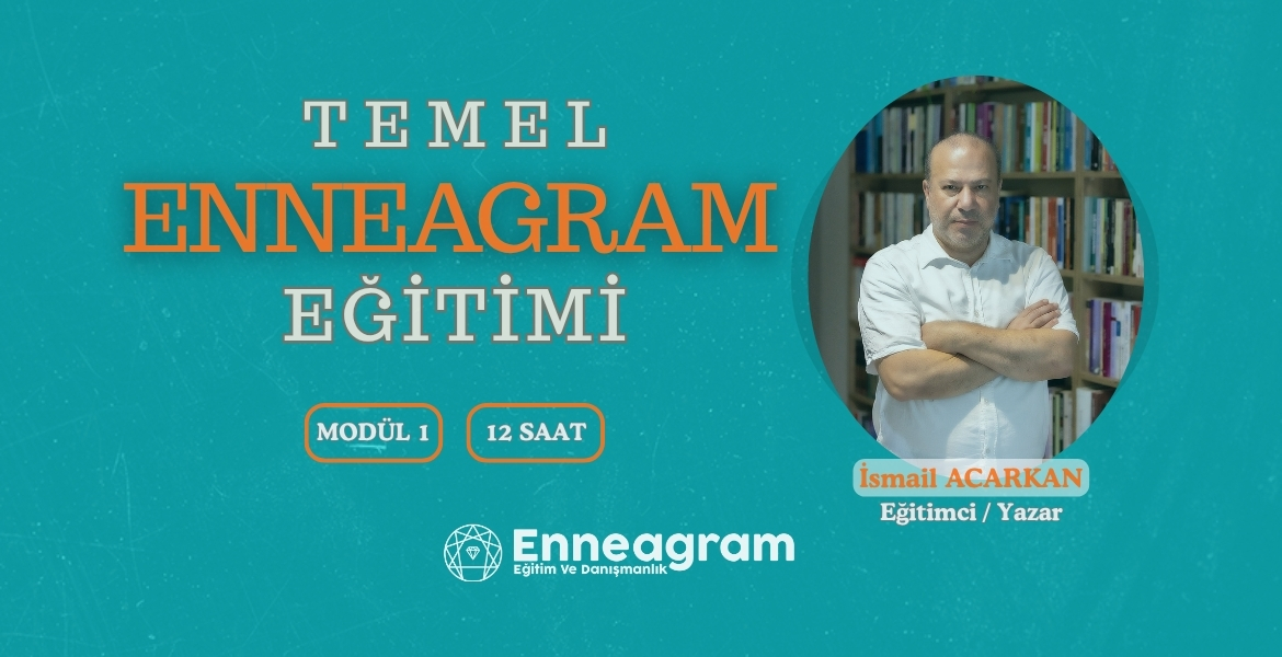 Modül 1 - Temel Enneagram Eğitimi